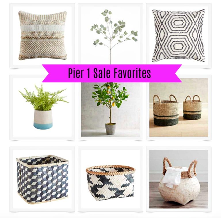 Pier 1 Sale Favorites