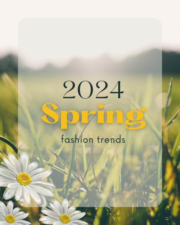Spring Fashion Trends 2024