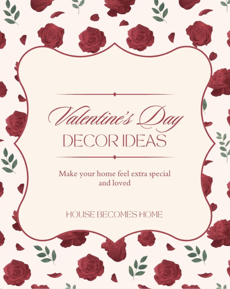 Valentine’s Day Decor to Make Your Home Feel Loved