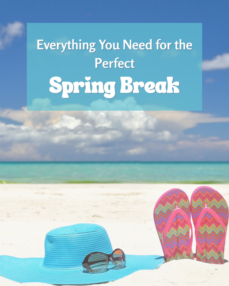 Everything You Need for the Perfect Spring Break